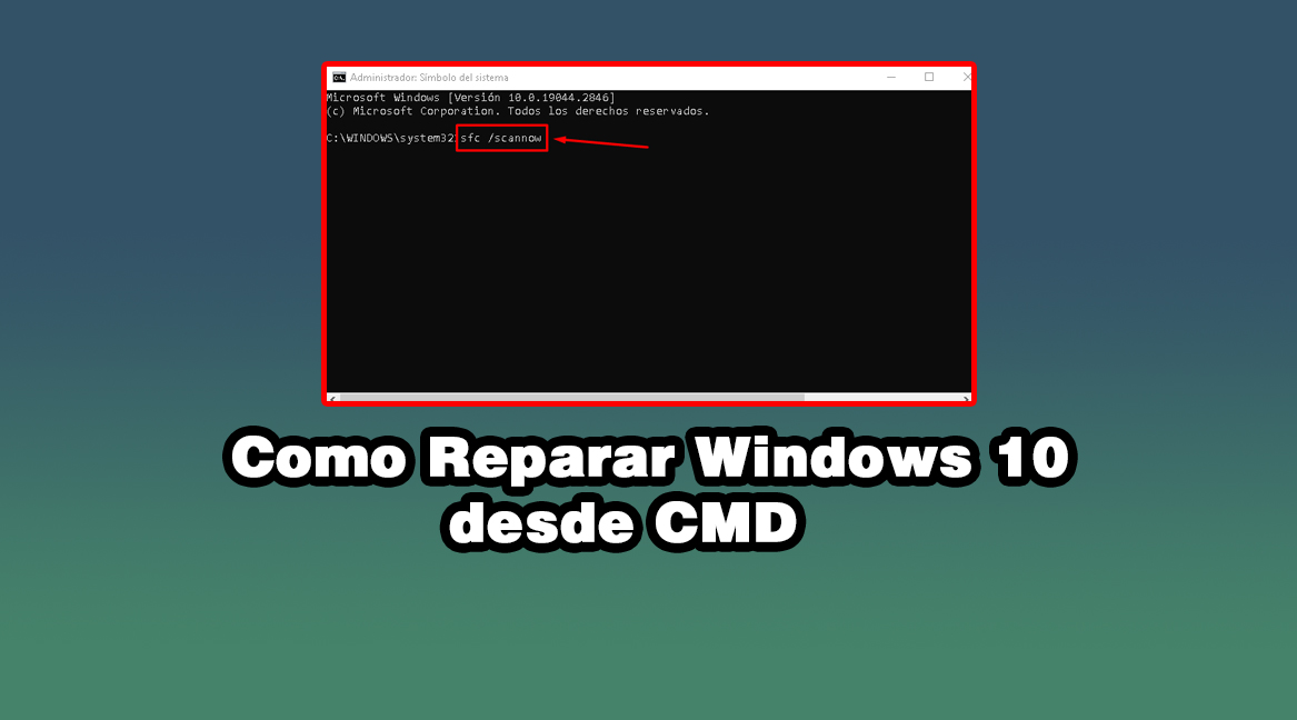 Como Reparar Windows 10 Desde Cmd 0140